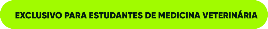 Exclusivo para estudantes de Medicina Veterinária